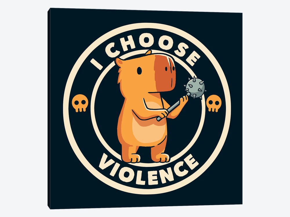 I Choose Violence Funny Capybara by Tobias Fonseca 1-piece Canvas Artwork