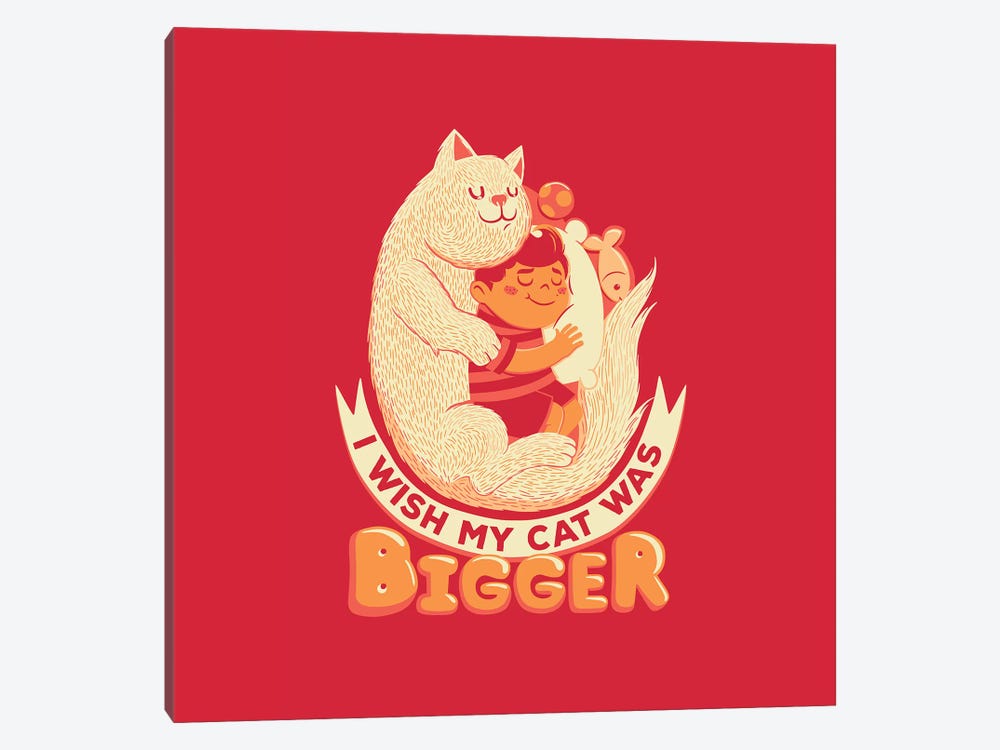 I Wish My Cat Was Bigger by Tobias Fonseca 1-piece Canvas Wall Art