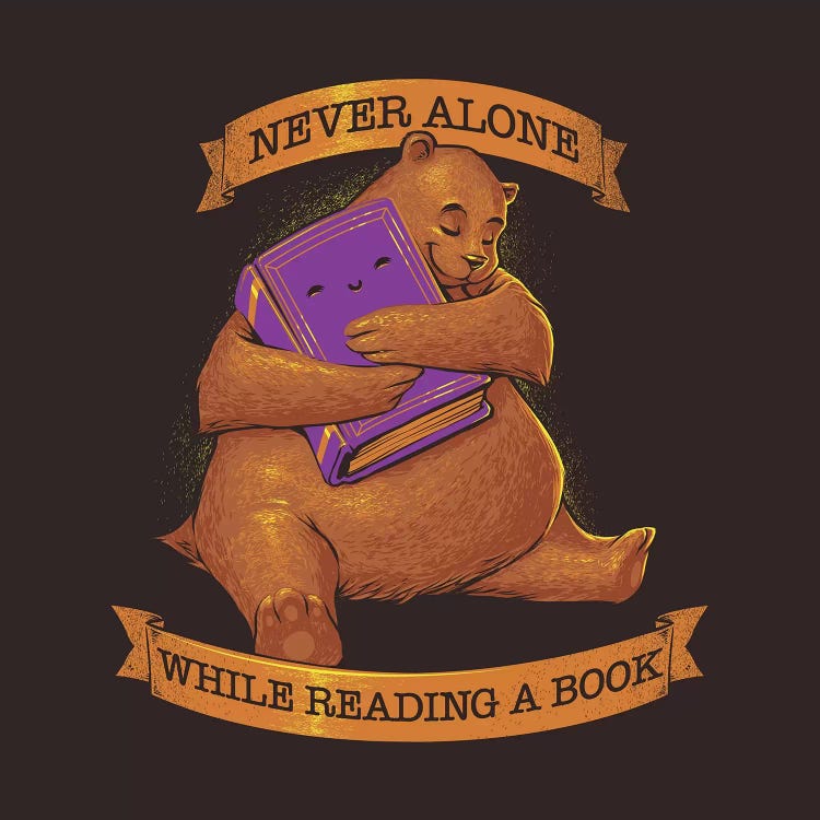 Never Alone While Reading a Book