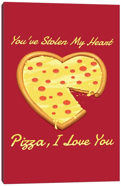 You've Stolen My Heart Canvas Art Print - Pizza