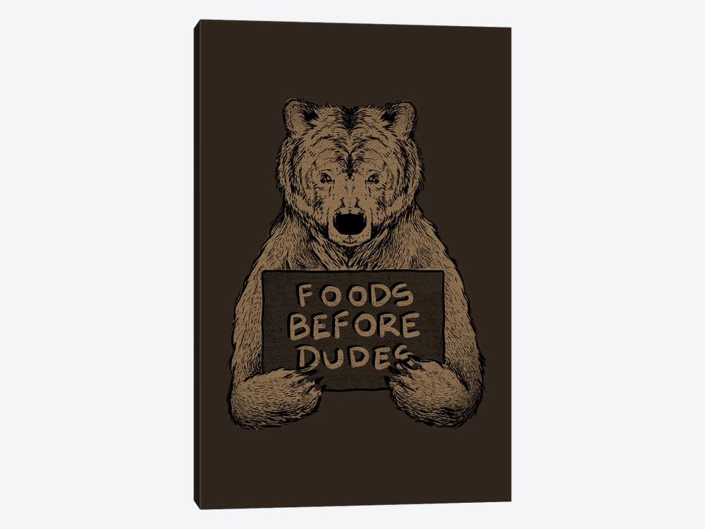 Foods Before Dudes by Tobias Fonseca 1-piece Canvas Print
