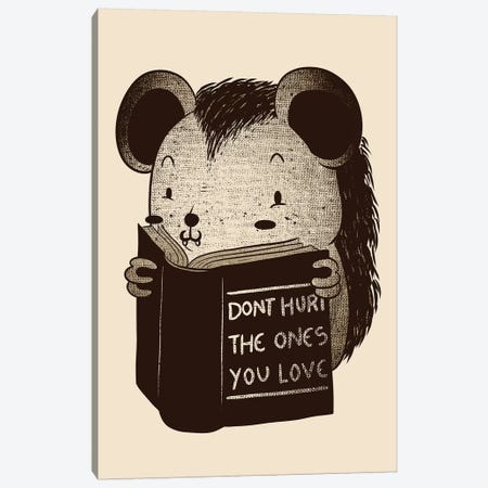 Hedgehog Don't Hurt The Ones You Love Canvas Print #TFA435} by Tobias Fonseca Canvas Print
