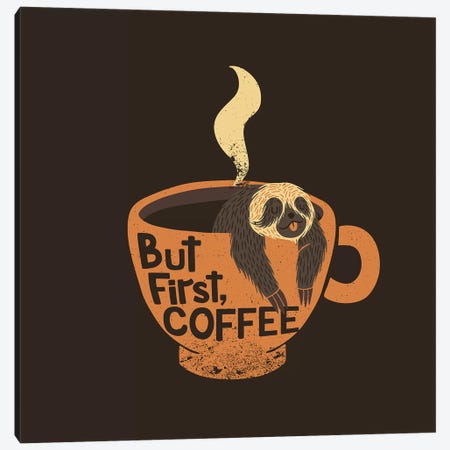 But First Coffee Canvas Print #TFA504} by Tobias Fonseca Canvas Art Print