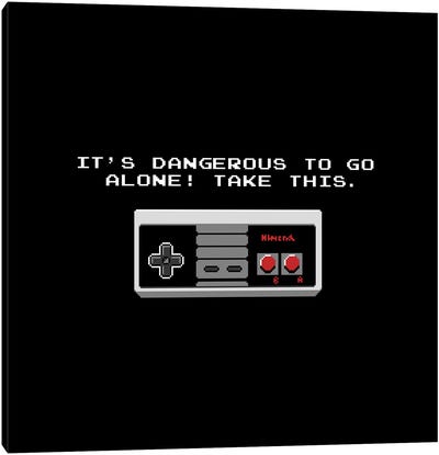 It's Dangerous To Go Alone Take This Video Game Controller Canvas Art Print