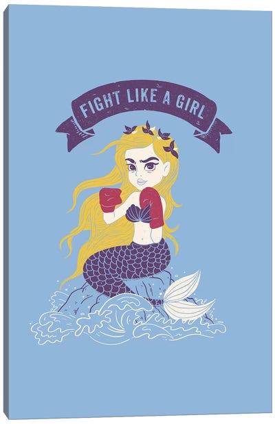 Fight Like A Girl Canvas Art Print - Mermaid Art