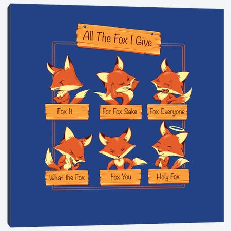 All The Fox I Give Canvas Print #TFA610} by Tobias Fonseca Canvas Artwork