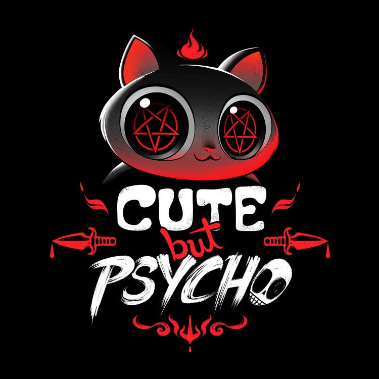 Cute But Psycho