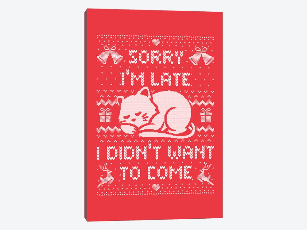 Sorry I'm Late I Didn't Want To Come by Tobias Fonseca 1-piece Canvas Wall Art