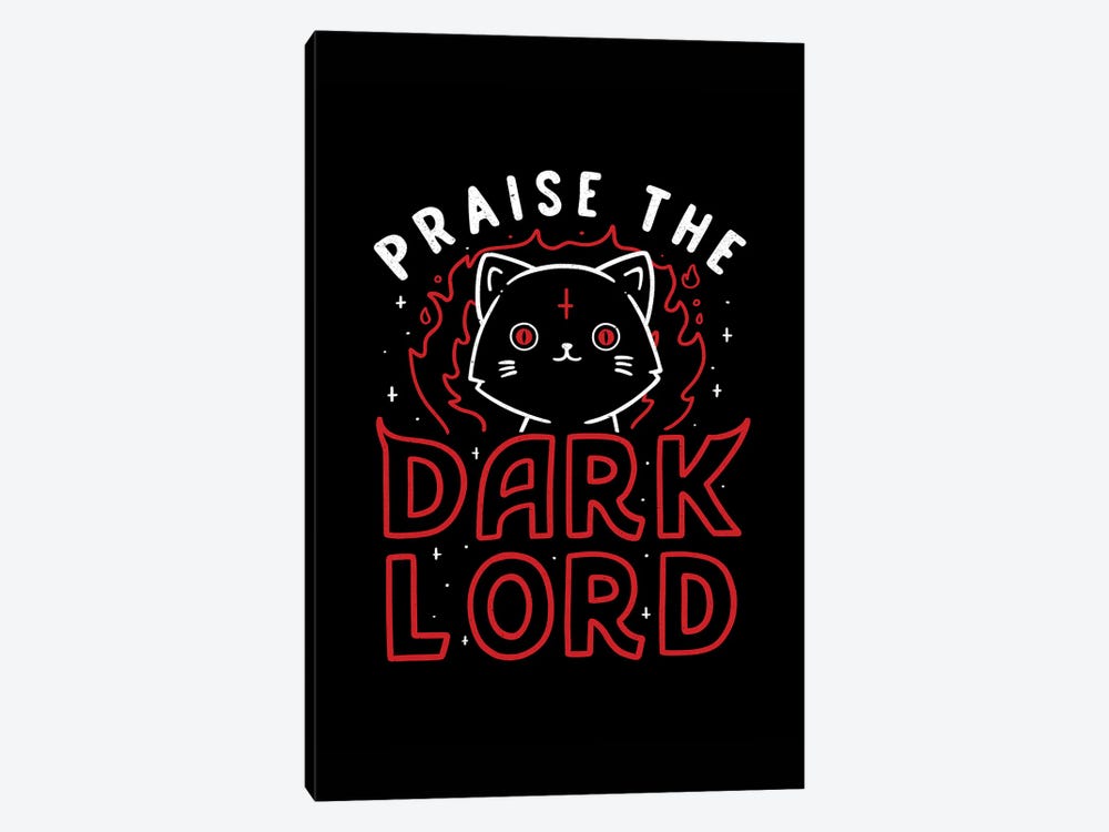 Praise The Dark Lord by Tobias Fonseca 1-piece Art Print