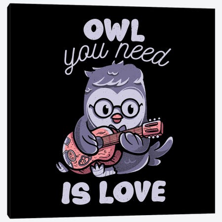 Owl You Need Is Love Canvas Print #TFA789} by Tobias Fonseca Canvas Art