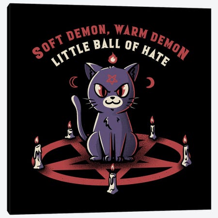Soft Demon, Warm Demon, Little Ball Of Hate Cat Canvas Print #TFA802} by Tobias Fonseca Canvas Print