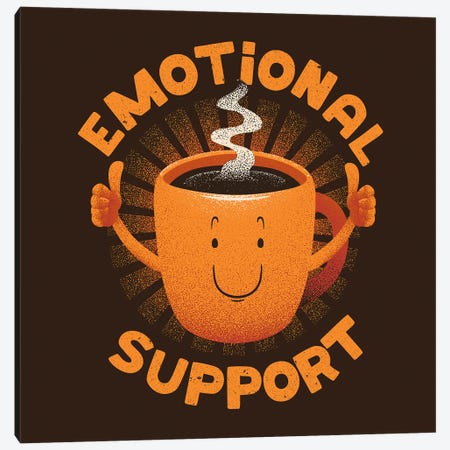 Emotional Support Coffee Canvas Print #TFA858} by Tobias Fonseca Canvas Wall Art