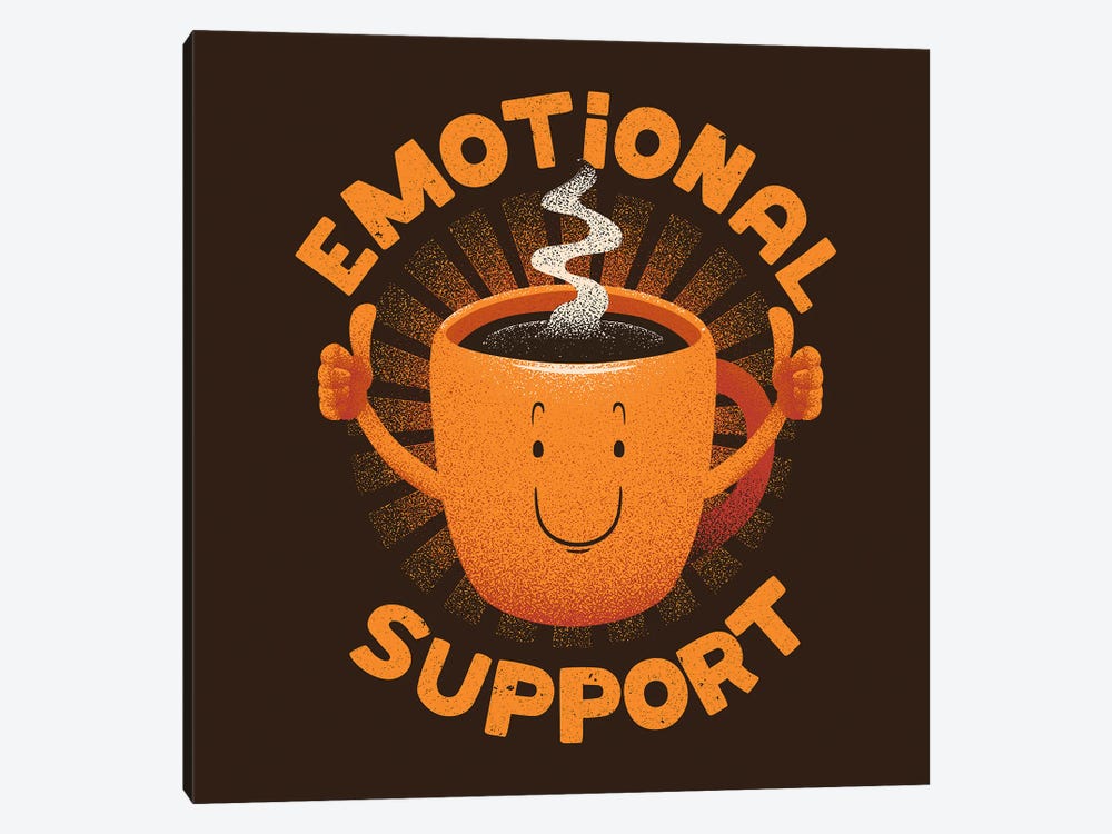 Emotional Support Coffee by Tobias Fonseca 1-piece Canvas Print