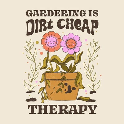 Gardening Is Dirt Cheap Therapy by Tobias Fonseca framed canvas print