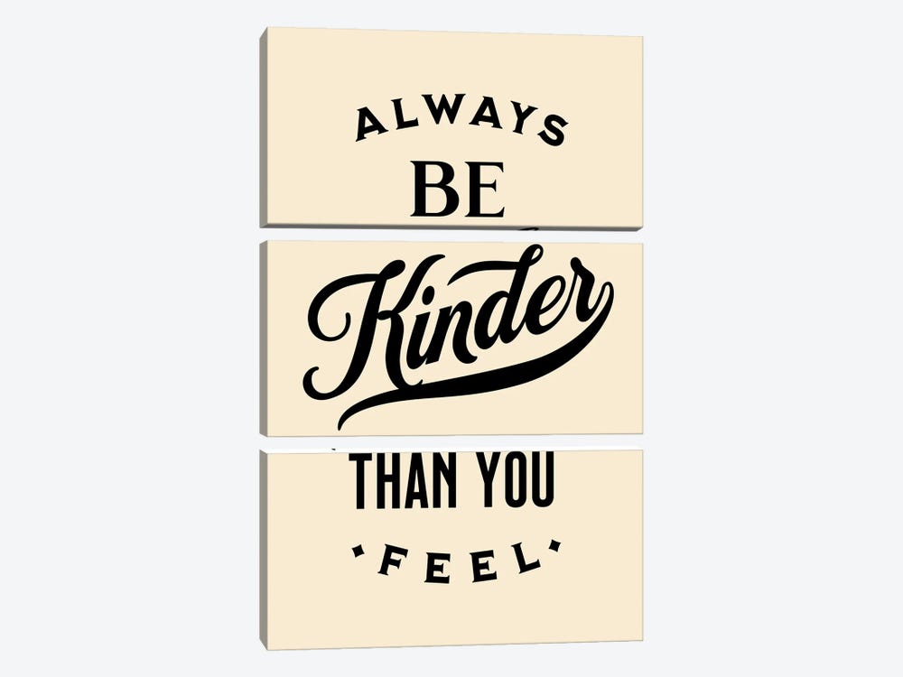 Always Be Kinder Natural by The Love Shop 3-piece Canvas Art Print