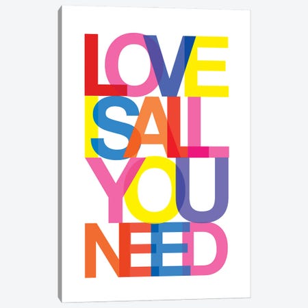 Love Is All You Need Multicolour Canvas Print #TLS118} by The Love Shop Canvas Artwork