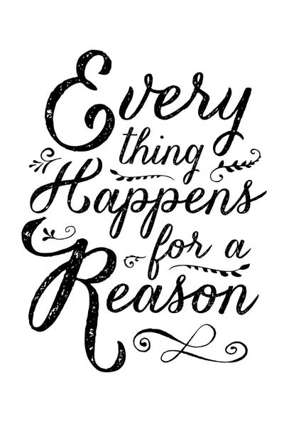 Everything Happens For A Reason by The Love Shop acrylic art print