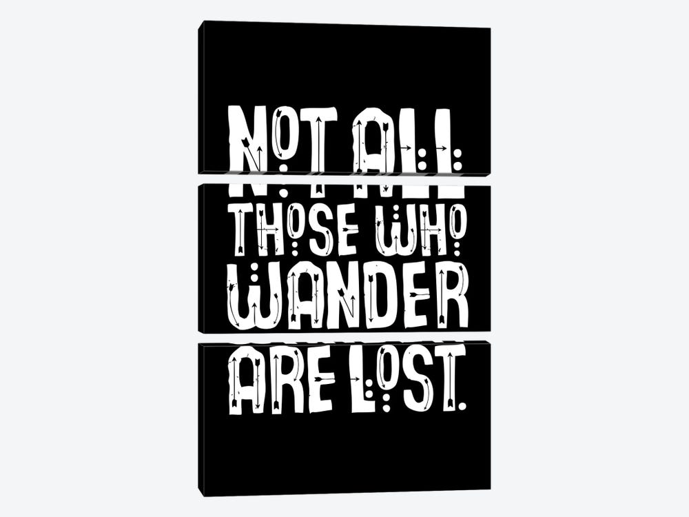 Not All Those Who Wander Are Lost Black by The Love Shop 3-piece Canvas Wall Art