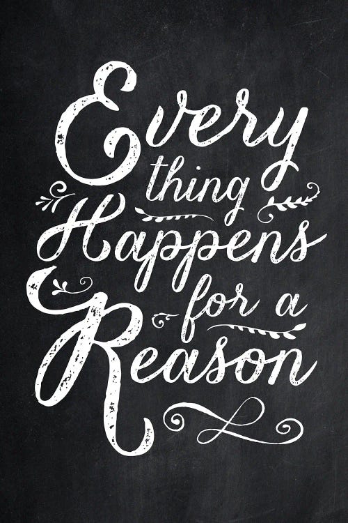 Everything Happens For A Reason Black by The Love Shop wall art