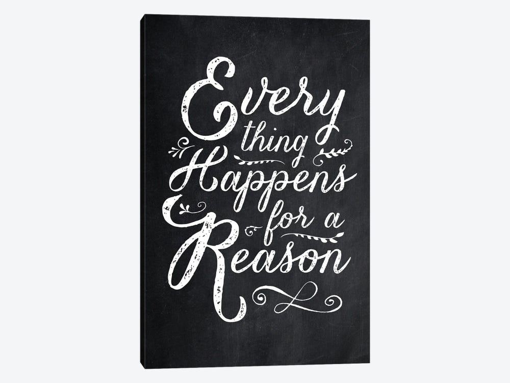 Everything Happens For A Reason Black by The Love Shop 1-piece Canvas Wall Art