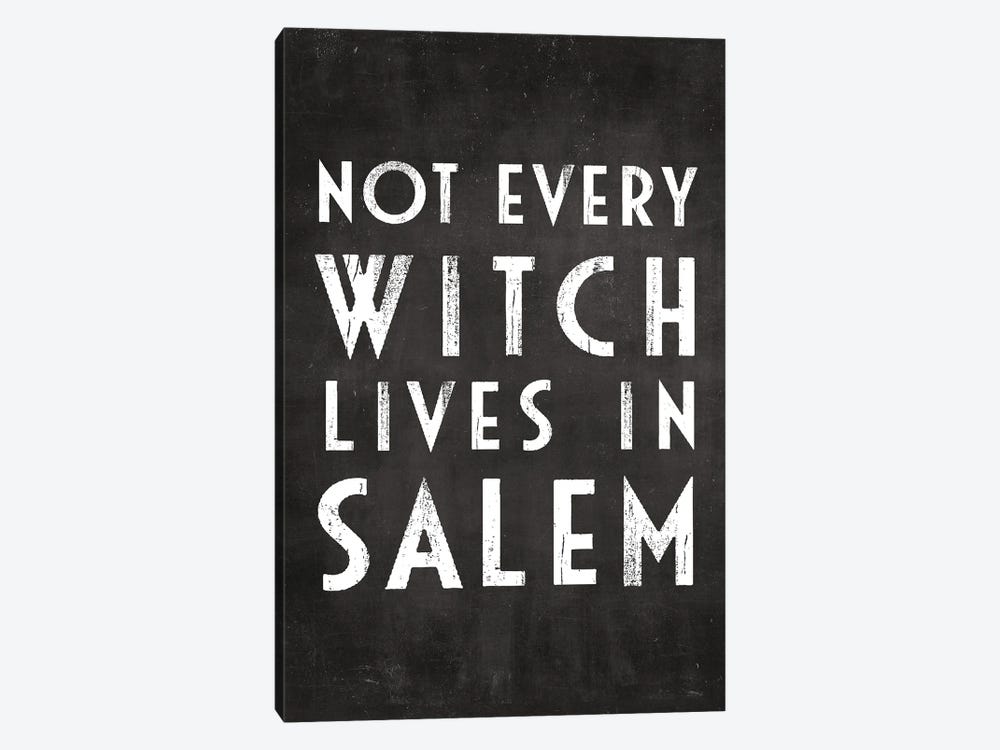 Not Every Witch Lives In Salem by The Love Shop 1-piece Canvas Wall Art