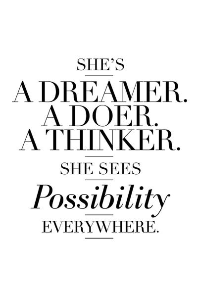 Dreamer: She's A Dreamer A Doer A Thinker by The Love Shop