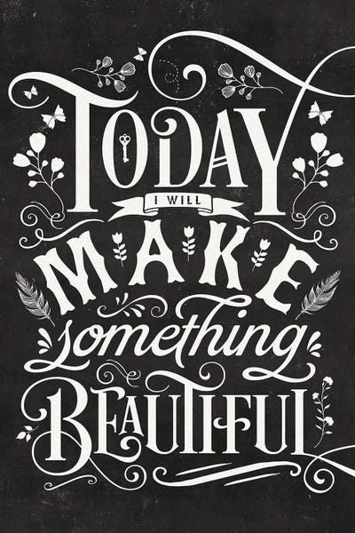 The Love Shop: Today I Will Make Something Beautiful by The Love Shop