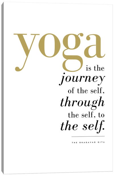 Yoga Is The Journey Of The Self Canvas Art Print - Yoga Art