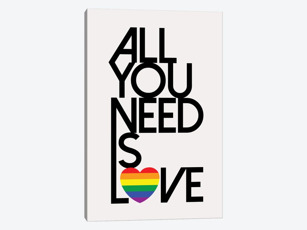 All You Need Is Love Rainbow by The Love Shop 1-piece Canvas Art Print