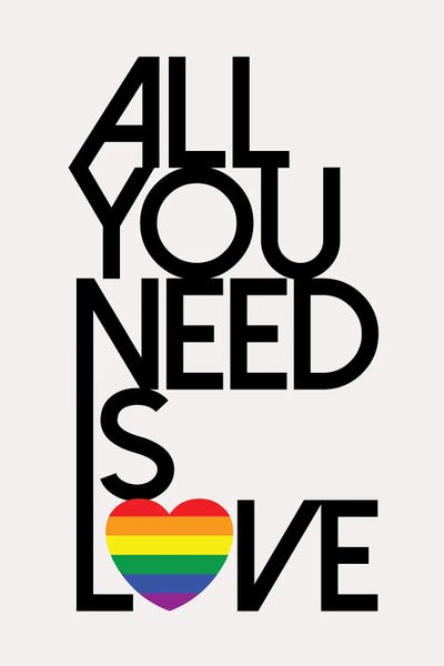LGBTQ: All You Need Is Love Rainbow by The Love Shop