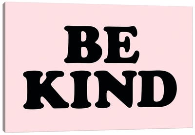Be Kind Pink Canvas Art Print - The Love Shop