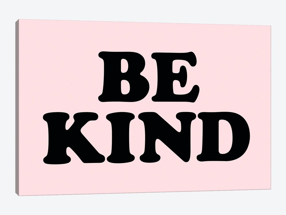 Be Kind Pink by The Love Shop 1-piece Canvas Wall Art