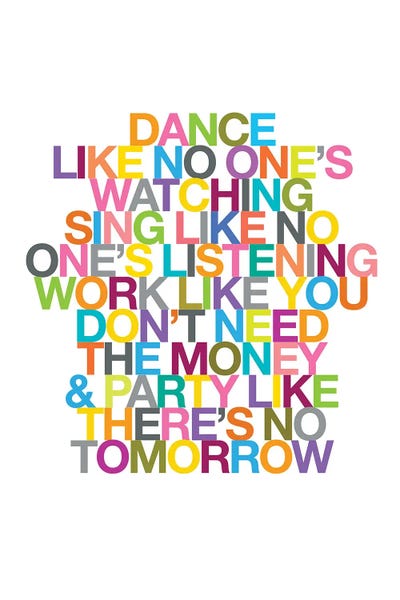 Dance Like No One's Watching by The Love Shop acrylic art print