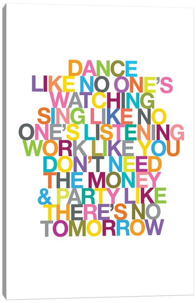 Dance Like No One's Watching Canvas Art Print - The Love Shop