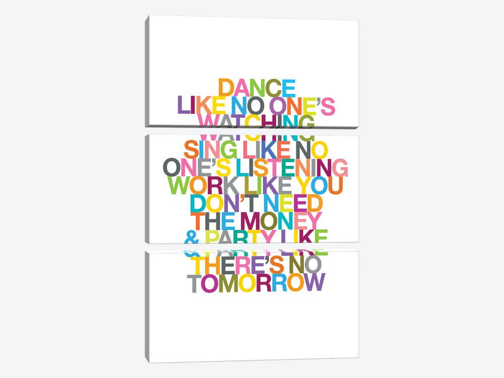 Dance Like No One's Watching by The Love Shop 3-piece Art Print