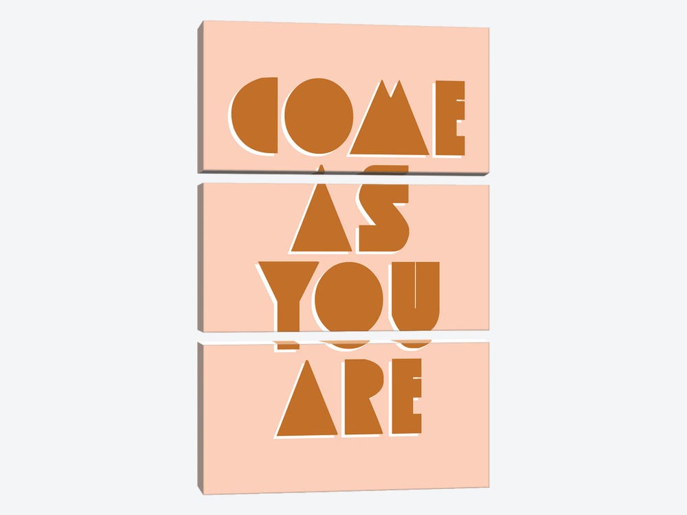 Come As You Are by The Love Shop 3-piece Canvas Art Print