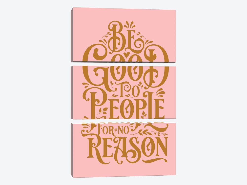 Be Good To People Pink by The Love Shop 3-piece Canvas Art Print