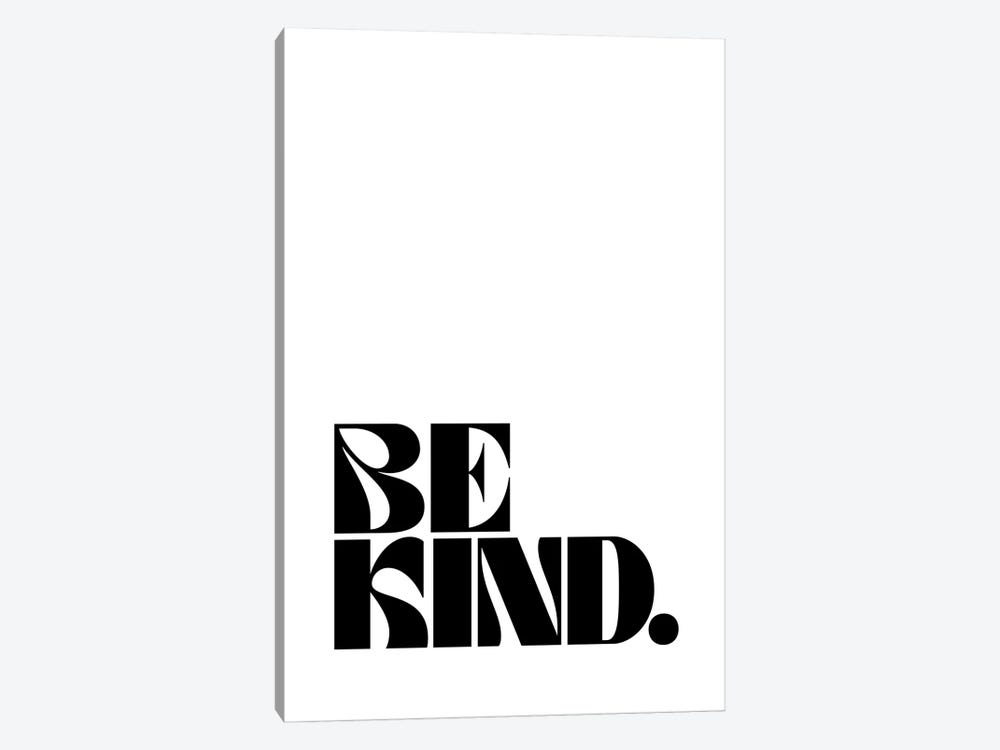 Be Kind by The Love Shop 1-piece Canvas Print