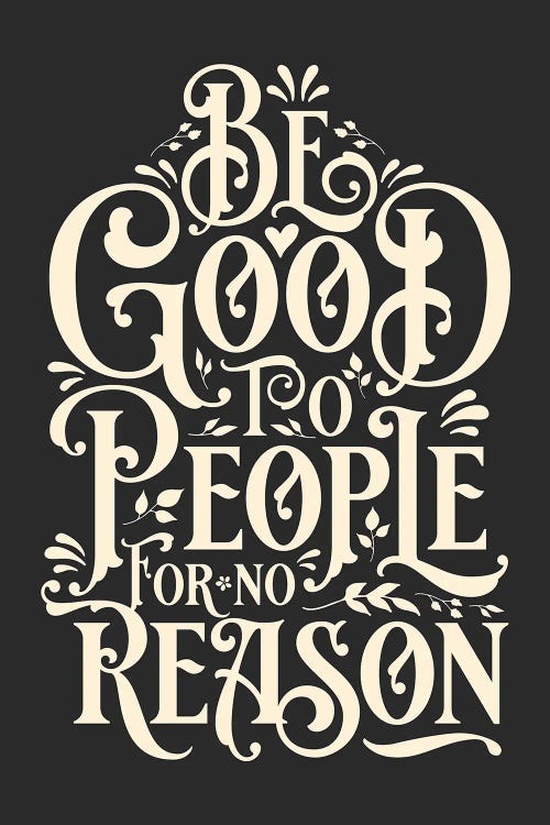 Be Good To People Grey by The Love Shop wall art