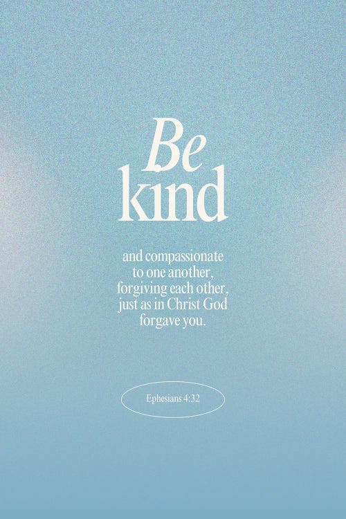 Be Kind - Ephesians 4:32 In Blue by The Love Shop wall art
