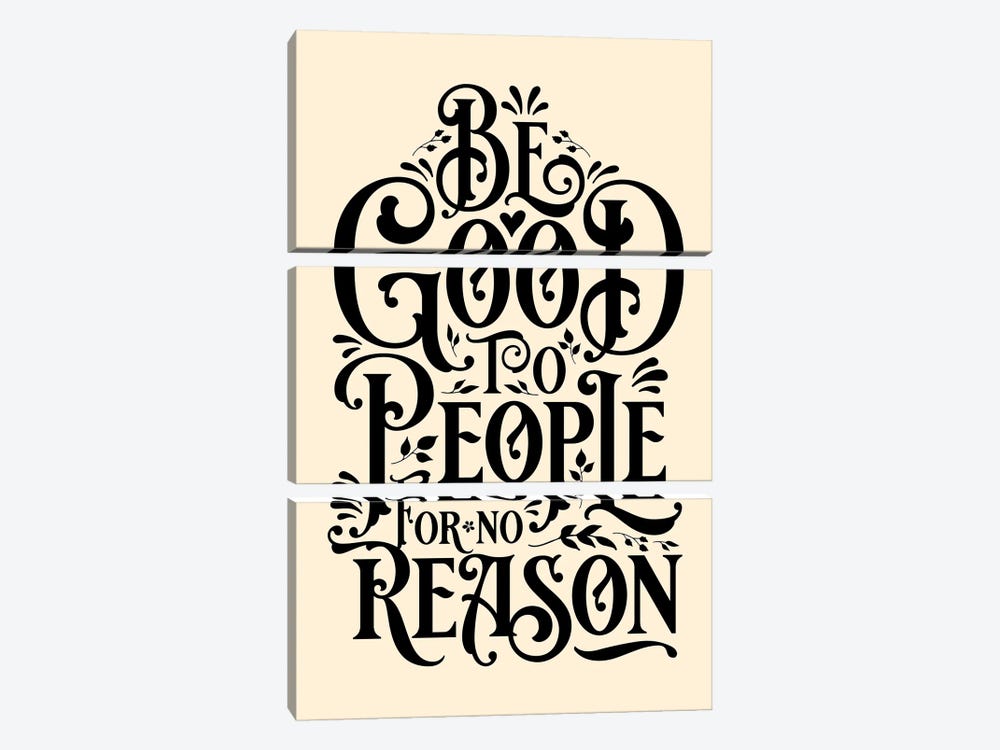 Be Good To People Cream by The Love Shop 3-piece Canvas Print