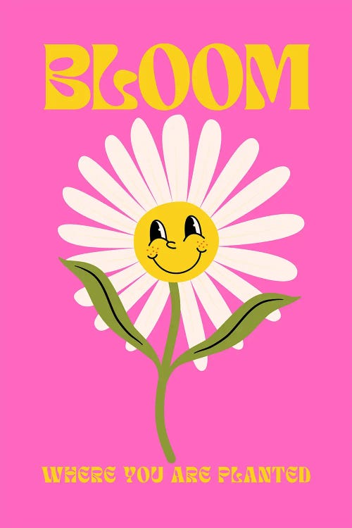 Bloom Where You Are Planted In Pink And Yellow by The Love Shop wall art