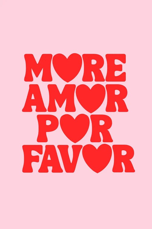 More Amor Por Favor - More Love Please - Spanish Retro In Pink And Red