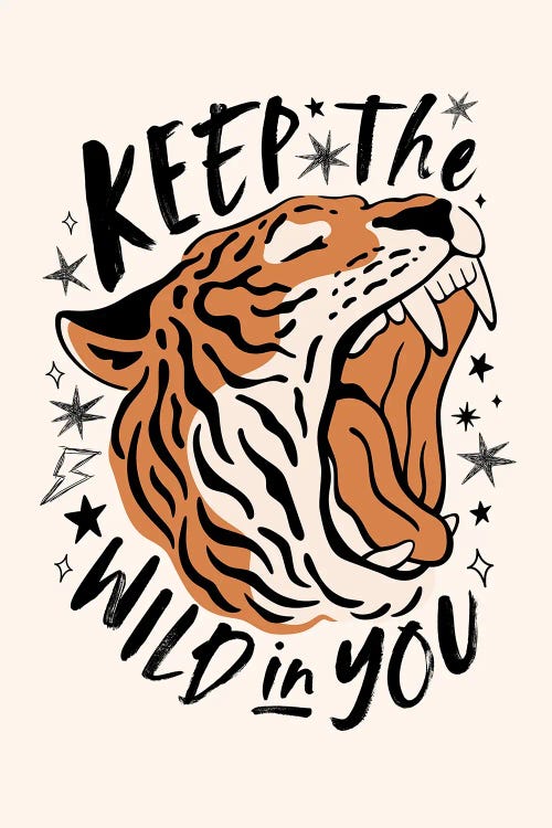 Keep The Wild In You - Boho Tiger by The Love Shop wall art