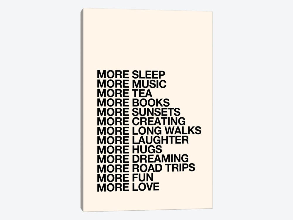 More Love by The Love Shop 1-piece Art Print