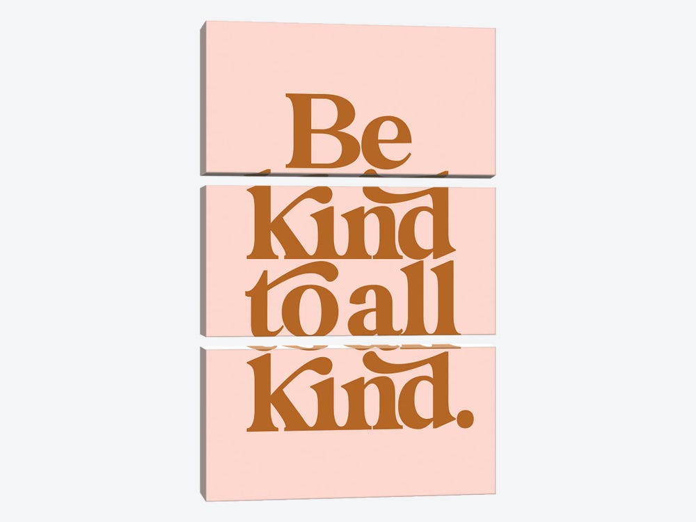Be Kind To All Kind Tan & Blush by The Love Shop 3-piece Canvas Art Print
