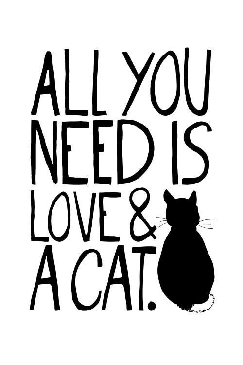 All You Need Is Love & A Cat by The Love Shop wall art