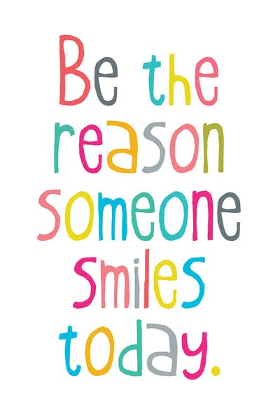 Be The Reason Someone Smiles Today Canvas - Canvas Art | The Love Shop