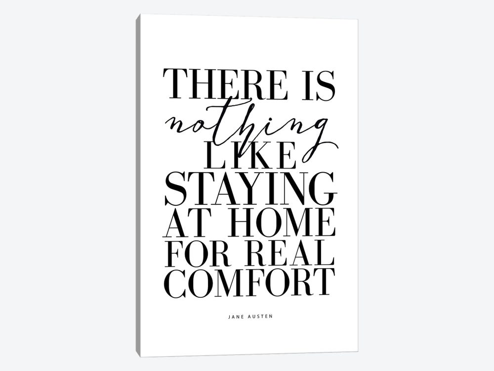There Is Nothing Like Staying At Home by The Love Shop 1-piece Canvas Wall Art