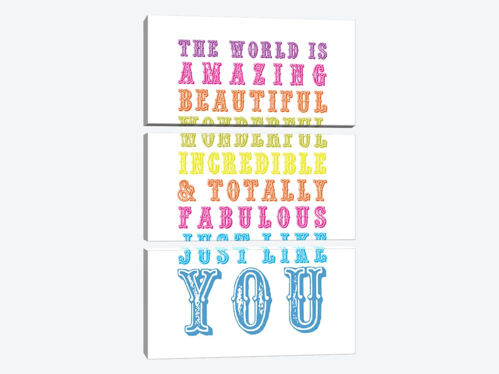 The World Is Amazing Just Like You by The Love Shop 3-piece Canvas Artwork